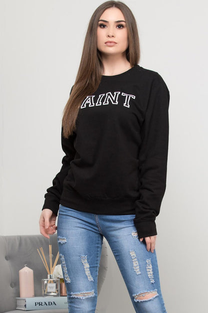 Black Sweatshirt With Saint Slogan
